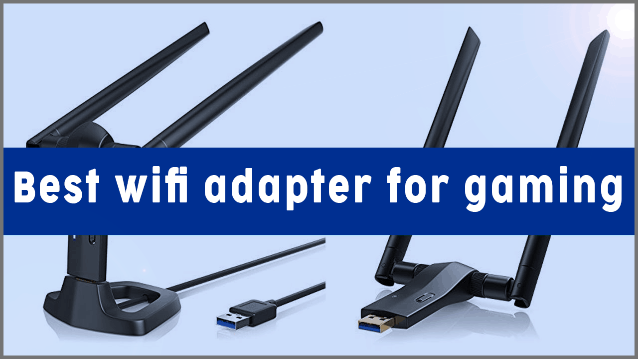 best wireless adapter for pc gaming